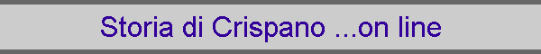 Storia di Crispano on line