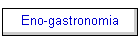 Eno-gastronomia