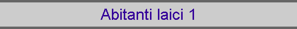 Abitanti laici 1