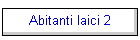 Abitanti laici 2