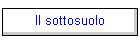 Il sottosuolo